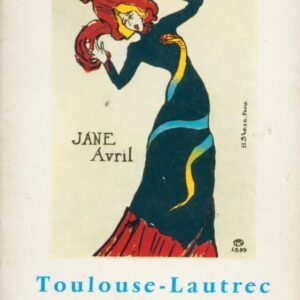 JULIEN, Edoaurd.  Toulouse - Lautrec Posters.