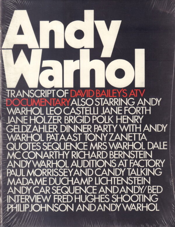 BAILEY, David and Andy WARHOL. Andy Warhol - Transcript of David Bailey's ATV Documentary.