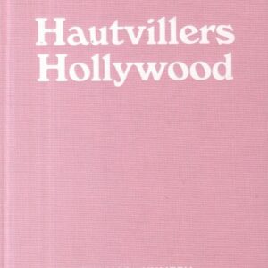HUMERY, Thomas.  Hautvillers Hollywood.