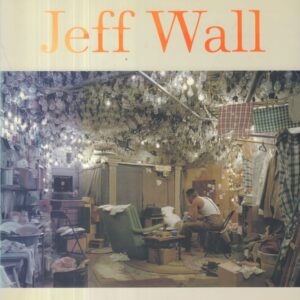 GALASSI, Peter.  Jeff Wall.