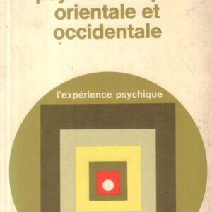 WATTS, Alan W.  Psychotherapie Orientale et Occidentale.