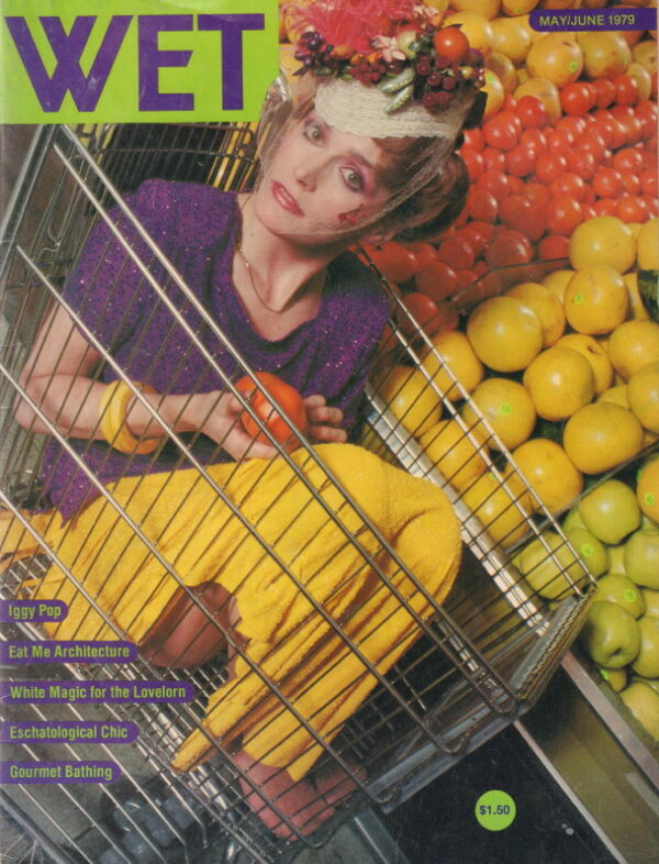 KOREN, Leonard. Wet: The Magazine of Gourmet Bathing and Beyond.