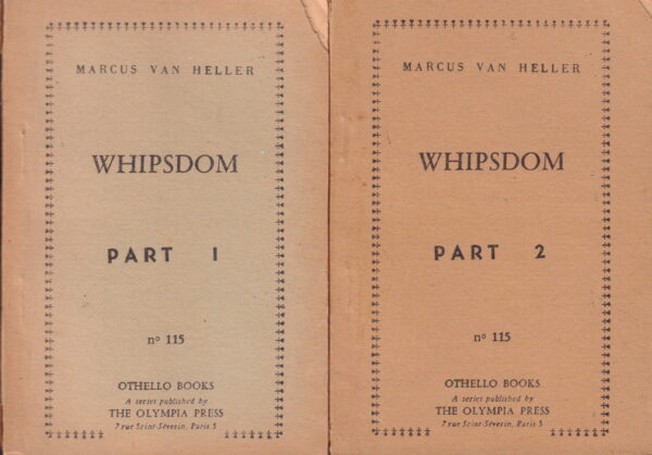 HELLER, Marcus van.  Whipsdom.