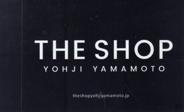 YAMAMOTO, Yohji. The Shop.