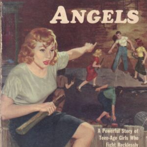 QUANDT, Albert L.  Zip-Gun Angels.